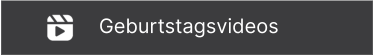 Geburtstagsvideos